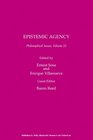 Philosophical Issues Epistemic Agency