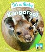 It's a Baby Kangaroo