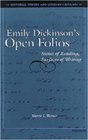 Emily Dickinson's Open Folios  Scenes of Reading Surfaces of Writing