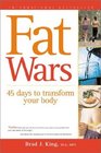 Fat Wars 45 Days to Transform Your Body
