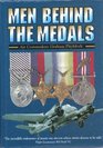 MEN BEHIND THE MEDALS The Actions of 21 Aviators during World War Two