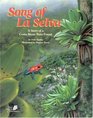 Song of La Selva A Story of a Costa Rican Rain Forest