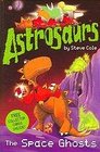 Astrosaurs Space Ghosts