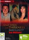 And Then the Darkness (Audio MP3-CD) (Unabridged)