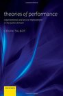 Theories of Performance Organizational and Service Improvement in the Public Domain