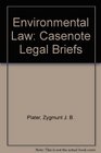 Environmental Law Casenote Legal Briefs