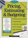 Pricing Estimating  Budgeting