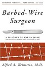 Barbed-Wire Surgeon