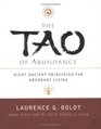 The Tao of Abundance  Eight Ancient Principles for Living Abundantly in the 21st Century