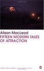 Fifteen Modern Tales of Attraction