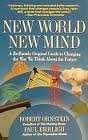 New World New Mind Moving Toward Conscious Evolution