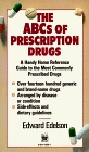 ABCs of Prescription Drugs