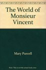 The world of Monsieur Vincent