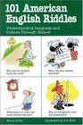 101 American English Riddles  Understanding Language and Culture Through Humor