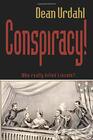 Conspiracy Who Really Killed Lincoln