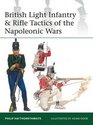British Light Infantry & Rifle Tactics of the Napoleonic Wars (Elite)