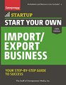 Start Your Own Import/Export Business Your StepByStep Guide to Success