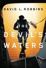 The Devil's Waters (A USAF Pararescue Thriller, Book 1)