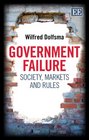 Government Failure Society Markets and Rules