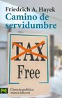 Camino de servidumbre / The Road to Serfdom Tax free