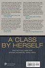 A Class by Herself Protective Laws for Women Workers 1890s1990s