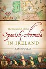 The Downfall of the Spanish Armada in Ireland