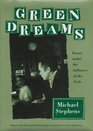 Green Dreams Essays Under the Influence of the Irish