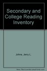 Secondary and College Reading Inventory