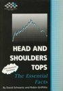 Head and Shoulders Tops The Essential Facts