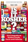 Is It Kosher? An Encyclopedia of Kosher Food, Facts, and Fallacies