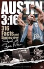 Austin 316 316 Facts and Stories about Stone Cold Steve Austin