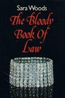 The Bloody Book of Law
