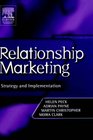 Relationship Marketing  Strategy and Implementation