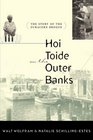 Hoi Toide on the Outer Banks The Story of the Ocracoke Brogue