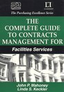 The Complete Guide to Contract Management for Facilities Services