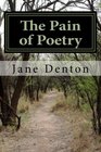 The Pain of Poetry