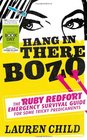 Hang in There Bozo The Ruby Redfort Emergency Survival Guide