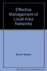 Effective Management of Local Area Networks Functions Instruments and People