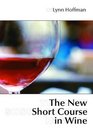 New Short Course in WineThe