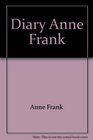 DIARY ANNE FRANK