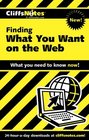Finding What You Want On the Web