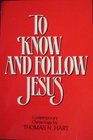 To Know and Follow Jesus