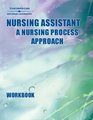 Nursing Assistant A Nursing Process Approach