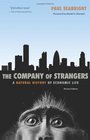 The Company of Strangers A Natural History of Economic Life