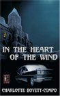 In the Heart of the Wind  Book 2 WindTorn Trilogy