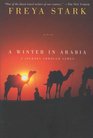A Winter in Arabia A Journey Through Yemen