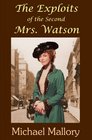 The Exploits of the Second Mrs Watson
