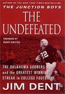 The Undefeated The Oklahoma Sooners and the Greatest Winning Streak in College Football