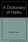 A Dictionary of Haiku