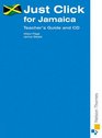 Just Click for Jamaica Teachers Guide and CD